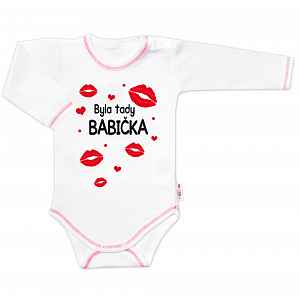Body dl. rukáv s vtipným textem, Byla tady babička, vel. 80