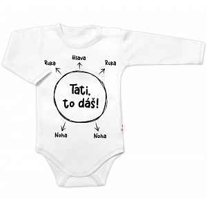 Body dl.rukáv s vtipným textem, Tati, to dáš! - bílé, vel. 86