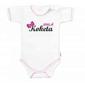 Body kr. rukáv s vtipným textem, Malá Koketa, vel. 80