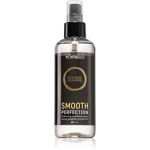 Montibello Decode Smooth Perfection Spray termoochranný sprej pro úpravu žehličkou a kulmou 200 ml