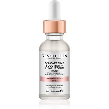 Revolution Skincare 5% Caffeine solution + Hyaluronic Acid sérum na oční okolí  30 ml