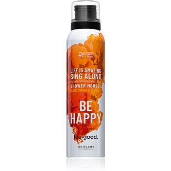 Oriflame Feel Good Be Happy sprchová pěna 150 ml