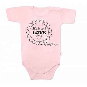 Baby Nellys Body krátký rukáv Made with love,  růžové vel.  68