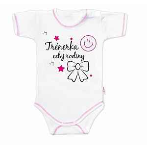 Baby Nellys Body krátký rukáv  Trenérka celej rodiny, holka vel.  80